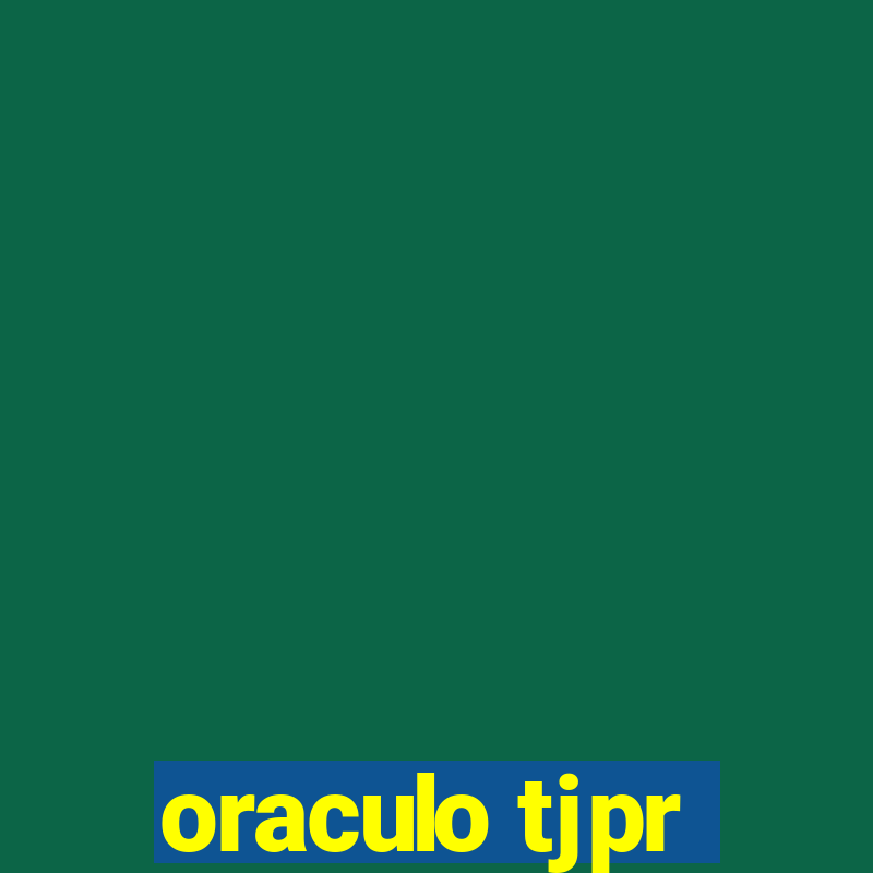 oraculo tjpr